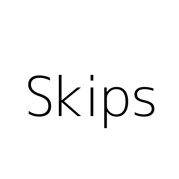 Skips