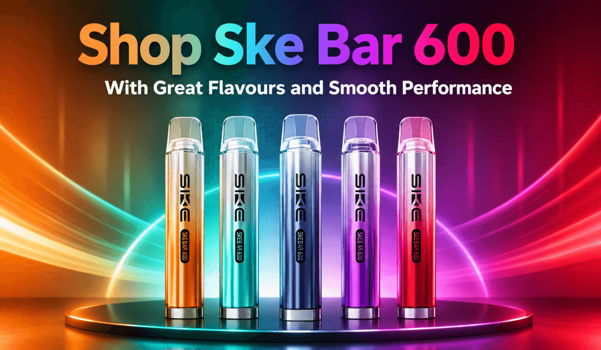 Why Choose Ske Bar 600 ? Ultimate Guide 2026 UK